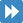 :fast_forward_button: